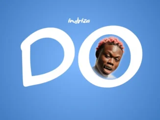 Indriza – Do Mp3 Download